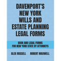 Davenport's New York Wills And Estate Planning Legal Forms - Paperback