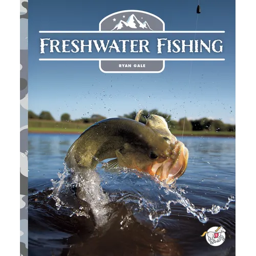 Freshwater Fishing - Library Binding