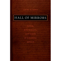Hall of Mirrors: Power, Witchcraft, and Caste in Colonial Mexico - Paperback