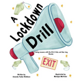 A Lockdown Drill: What Does it Mean? - Paperback
