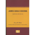 James Gould Cozzens - American Writers 58: University of Minnesota Pamphlets on American Writers - Paperback