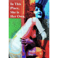 In This Place, She is Her Own - Paperback