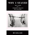 Why I Stayed - Paperback