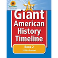 The Giant American History Timeline: Book 2: 1870s-Present - Paperback