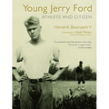 Young Jerry Ford: Athlete and Citizen - Paperback
