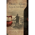 Dante's Quest: Saving the Lost Kingdom - Paperback