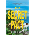 The Secret Pact: The Battle Ends, the War Continues in Secret - Paperback