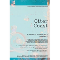 Otter Coast: A Medical Marijuana Mystery - Paperback