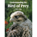 Understanding the Bird of Prey - Hardcover