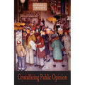 Crystallizing Public Opinion - Paperback