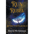 Run Rebel - Paperback