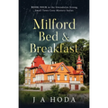 Milford Bed & Breakfast - Paperback
