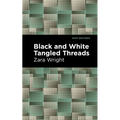 Black and White Tangled Threads - Paperback