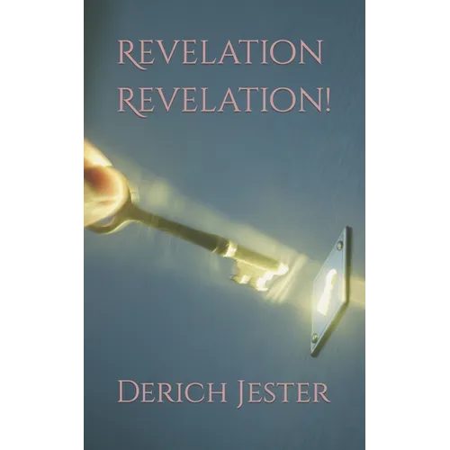 Revelation Revelation! - Paperback