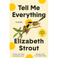 Tell Me Everything: Oprah's Book Club: A Novel - Paperback
