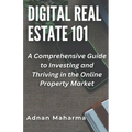 Digital Real Estate 101 - Paperback