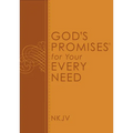 God's Promises for Your Every Need, NKJV: A Treasury of Scripture for Life - Paperback