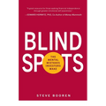 Blind Spots: The Mental Mistakes Investors Make - Paperback
