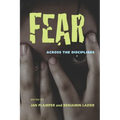 Fear: Across the Disciplines - Paperback