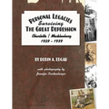 Personal Legacies: Surviving the Great Depression - Paperback