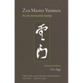Zen Master Yunmen: His Life and Essential Sayings - Paperback