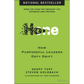 Hone: How Purposeful Leaders Defy Drift - Hardcover