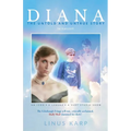 Diana: The Untold and Untrue Story - Paperback