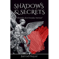 Shadows & Secrets - Paperback