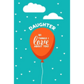Daughter, 101 Things I Love About You: Personalized gift for your daughter, young or adult. This book is a treasure as a Valentine, birthday gift, or - Paperback