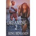 American Dreaming 2 - Paperback