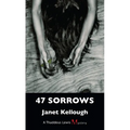 47 Sorrows - Paperback