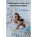 WhatsApp Evolution and Digital Responsibility - Paperback