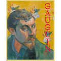 Gauguin: The Master, the Monster, the Myth - Hardcover