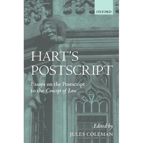 Hart's PostScript: Essays on the PostScript to the Concept of Law - Paperback