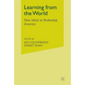 Learning from the World: New Ideas to Redevelop America - Paperback