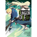 Dungeon Dive: Aim for the Deepest Level (Manga) Vol. 8 - Paperback