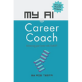 My AI Career Coach - Paperback