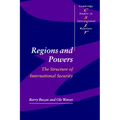 Regions and Powers: The Structure of International Security - Paperback