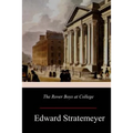 The Rover Boys at College - Paperback