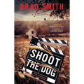 Shoot the Dog: A Virgil Cain Mystery - Paperback