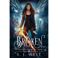Broken (the Watcher Chronicles, Book 1, Paranormal Romance) - Paperback