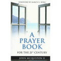 A Prayer Book for the Twenty-First Century - Paperback