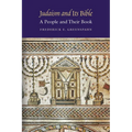 Judaism and Its Bible: A People and Their Book - Paperback