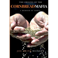 The Origins of the Cornbread Mafia - Paperback