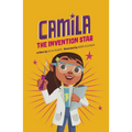 Camila the Invention Star - Hardcover