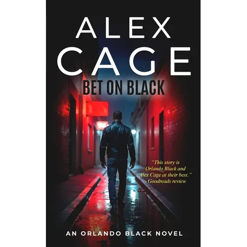 Bet On Black: An Orlando Black Novel (Book 3) - Paperback