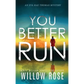 You Better Run - Hardcover