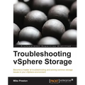 Troubleshooting Vsphere Storage - Paperback