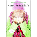 Time of My Life - Paperback