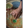 Developing Glazes: Low-Firing Reduction and Oxidation - Hardcover